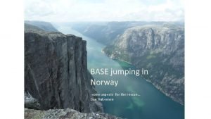 Spectacular norway base jumping