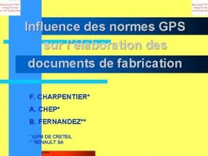 Influence des normes GPS sur llaboration des documents