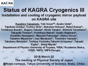 Status of KAGRA Cryogenics III Installation and cooling