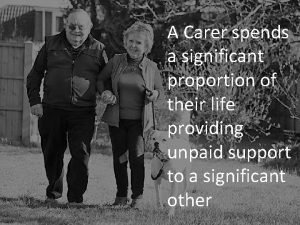 A Carer spends a significant proportion of their