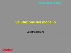 Donatelli Stockle Acutis Valutazione del modello Localit italiane