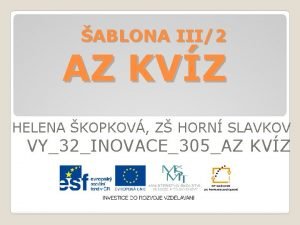 ABLONA III2 AZ KVZ HELENA KOPKOV Z HORN