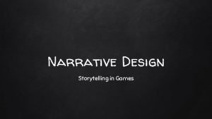 What does a narrative designer do
