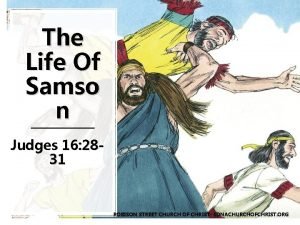 The Life Of Samso n Judges 16 2831