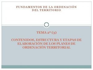 FUNDAMENTOS DE LA ORDENACIN DEL TERRITORIO TEMA 2