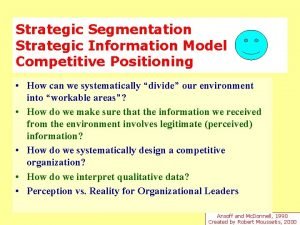 Strategic Segmentation Strategic Information Model Competitive Positioning How