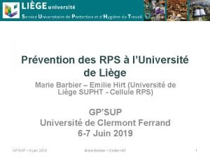 Prvention des RPS lUniversit de Lige Marie Barbier