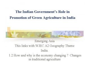 The Indian Governments Role in Promotion of Green