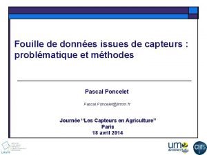 Fouille de donnes issues de capteurs problmatique et