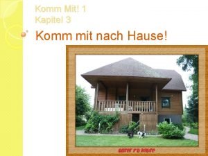 Komm Mit 1 Kapitel 3 Komm mit nach