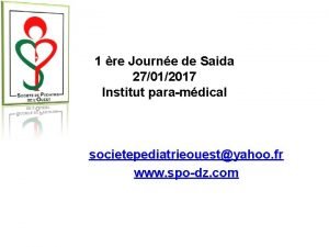 1 re Journe de Saida 27012017 Institut paramdical