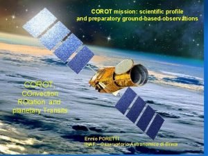 COROT mission scientific profile and preparatory groundbased observations