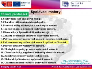 Tmata pednek Spalovac motory 1 Spalovac motor jako