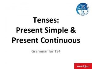 Present continuous verbs