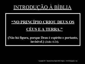 INTRODUO BBLIA NO PRINCPIO CRIOU DEUS OS CUS