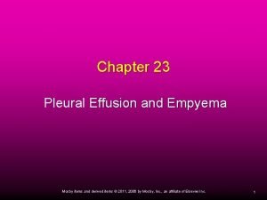 Chapter 23 Pleural Effusion and Empyema Mosby items