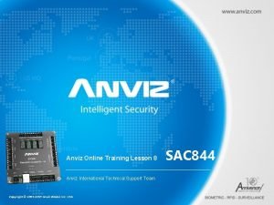 Anviz Online Training Lesson 8 Anviz International Technical