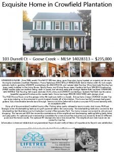 Exquisite Home in Crowfield Plantation 103 Durrell Ct