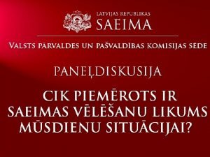 Personu apliecinoi dokumenti Saeimas vlans Latvijas Republikas Satversme