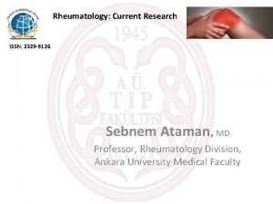 Rheumatology Current Research ISSN 2329 9126 Sebnem Ataman