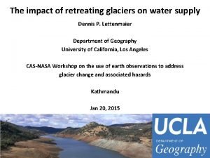 The impact of retreating glaciers on water supply
