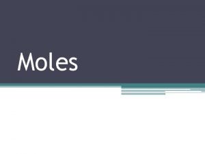 How to go from grams to moles