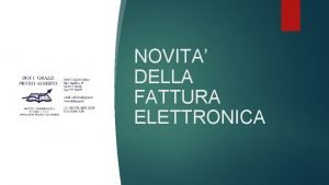 NOVITA DELLA FATTURA ELETTRONICA CHI COINVOLGE LA FATTURA