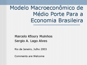 Modelo Macroeconmico de Mdio Porte Para a Economia