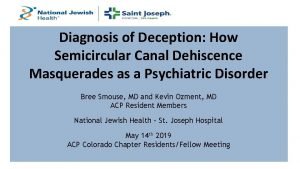 Superior canal dehiscence syndrome symptoms