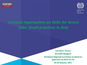 Sectoral Approaches on Skills for Green Jobs Good