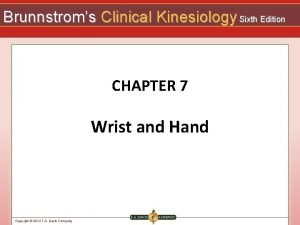 Brunnstroms Clinical Kinesiology Sixth Edition CHAPTER 7 Wrist