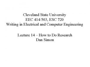 Cleveland State University EEC 414503 ESC 720 Writing