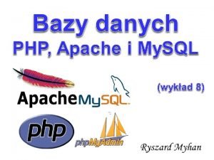 Wolne oprogramowanie PHP Apache i My SQL stanowi