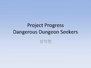 Project Progress Dangerous Dungeon Seekers Pixel Art Graphics