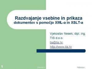 Razdvajanje vsebine in prikaza dokumentov s pomojo XMLa