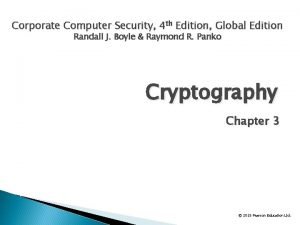 Corporate Computer Security 4 th Edition Global Edition