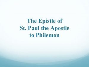 The Epistle of St Paul the Apostle to