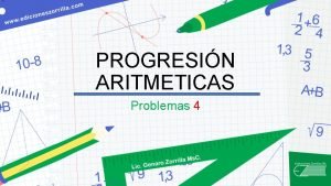 PROGRESIN ARITMETICAS Problemas 4 Un coronel que comanda