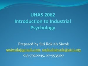 UHAS 2062 Introduction to Industrial Psychology Prepared by