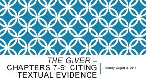 THE GIVER CHAPTERS 7 9 CITING TEXTUAL EVIDENCE