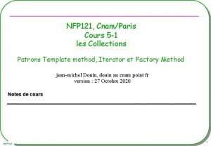 NFP 121 CnamParis Cours 5 1 les Collections