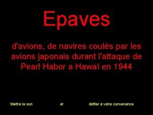 Epaves davions de navires couls par les avions