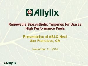 Renewable Biosynthetic Terpenes for Use as High Performance