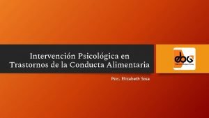 Intervencin Psicolgica en Trastornos de la Conducta Alimentaria