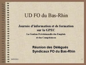 UD FO du BasRhin Journe dinformation et de