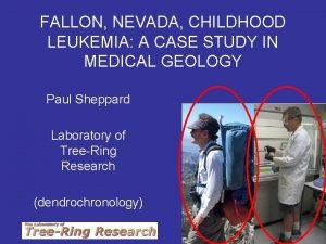 FALLON NEVADA CHILDHOOD LEUKEMIA A CASE STUDY IN