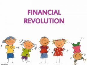 FINANCIAL REVOLUTION Kenapa Banyak Orang Tidak Kaya Keyakinan