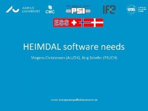 HEIMDAL software needs Mogens Christensen AUDK Jrg Schefer