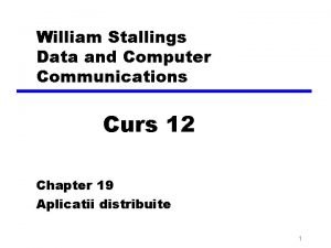 William Stallings Data and Computer Communications Curs 12
