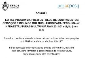 ANEXO II EDITAL PROGRAMA PREMIUM REDE DE EQUIPAMENTOS
